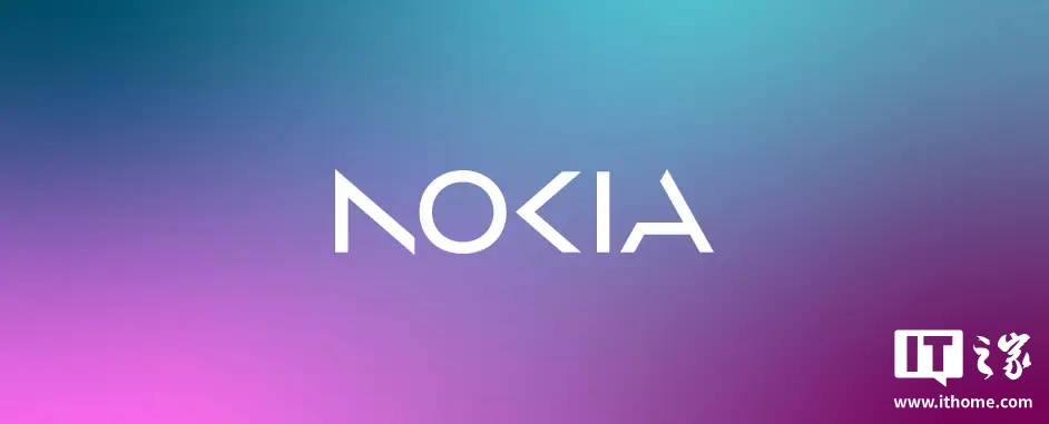 诺基亚宣布领导层调整,并成立技术与 AI 及企业发展两大新机构